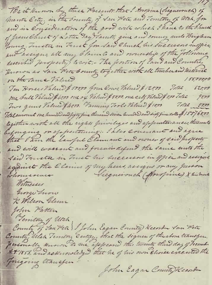 "This is a copy of the original transfer of land comprising what is now Sanpete County, Utah from Arropine (Siegnerouch) to Brigham Young on December 23rd, 1856.